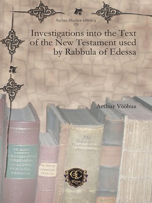 cover image of Investigations into the Text of the New Testament used by Rabbula of Edessa